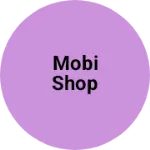Business logo of Mobi shop