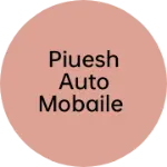 Business logo of Piuesh Auto mobaile