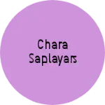 Business logo of Chara saplayars