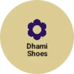 Business logo of Dhami shoes