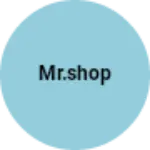 Business logo of Mr.shop