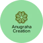 Business logo of Anugraha creation