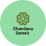Business logo of Chandana saree's