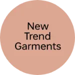 Business logo of New trend garments