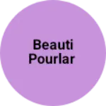 Business logo of Beauti pourlar