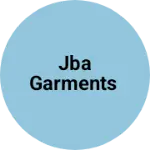 Business logo of JBA GARMENTS