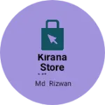 Business logo of Kirana store kirana store