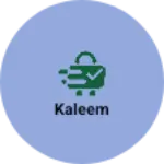 Business logo of Kaleem