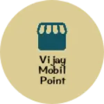 Business logo of Vijay mobil point & Lite decoreson