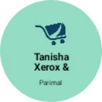 Business logo of Tanisha Xerox & Computer