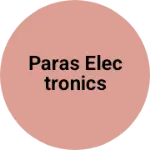 Business logo of Paras electronics