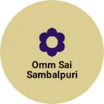 Business logo of Omm sai sambalpuri