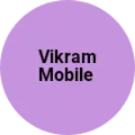 Business logo of Vikram mobile