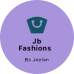 Business logo of Jb fashions Joyner jeans