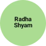 Business logo of Radha Shyam