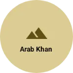 Business logo of Arab khan