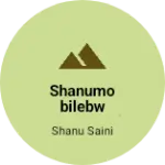 Business logo of Shanumobilebwr21@gmail.com