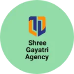 Business logo of Shree gayatri agency