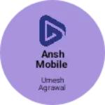 Business logo of Ansh mobile
