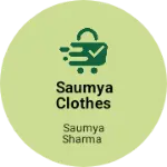 Business logo of Saumya clothes estor
