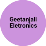 Business logo of Geetanjali eletronics