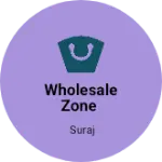 Business logo of Wholesale zone