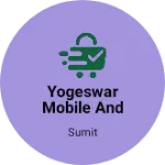 Business logo of Yogeswar mobile and ilectronic