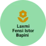 Business logo of Laxmi fensi istor bapini