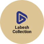 Business logo of Labesh collection