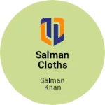 Business logo of Salman Cloths Store