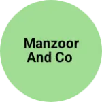 Business logo of Manzoor and co