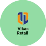 Business logo of Vikas retail