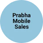 Business logo of Prabha mobile sales zone