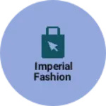 Business logo of Imperial Fashion