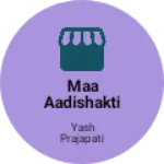 Business logo of Maa aadishakti mobail & electric