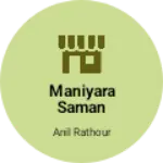 Business logo of Maniyara saman