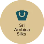 Business logo of Sri ambica silks