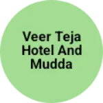 Business logo of Veer Teja hotel and mudda mekar