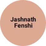 Business logo of Jashnath fenshi