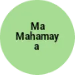 Business logo of MA Mahamaya