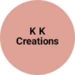 Business logo of K k creations