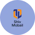 Business logo of Shiv mobail