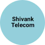 Business logo of shivank telecom