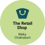 Business logo of The Retail Shop
