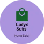 Business logo of Lady's suits