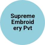 Business logo of SUPREME EMBROIDERY PVT LTD