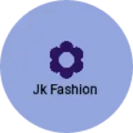 Business logo of JK fashion