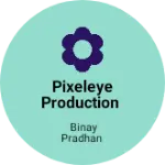Business logo of Pixeleye Production