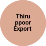 Business logo of Thiruppoor Export