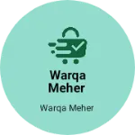 Business logo of Warqa Meher
